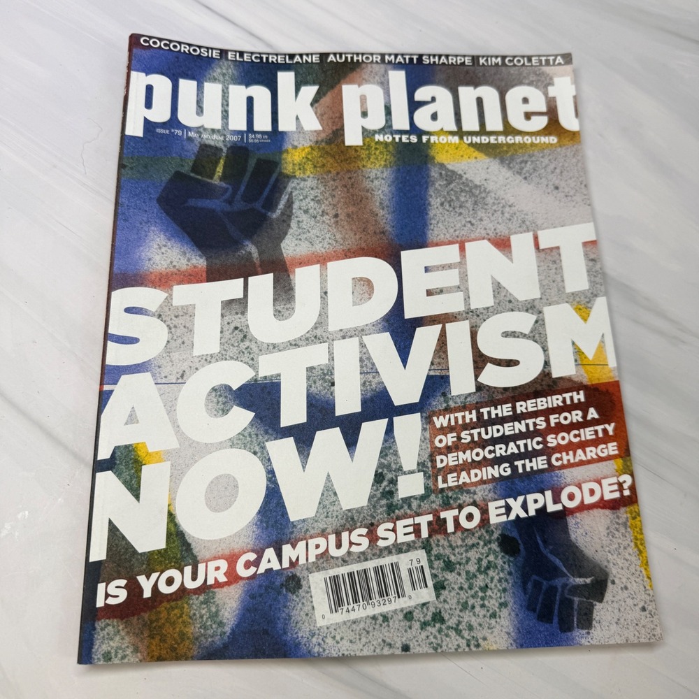 Punk Planet Magazine Issue 79 May June 2007 Student Activism Matt Sharpe SDS